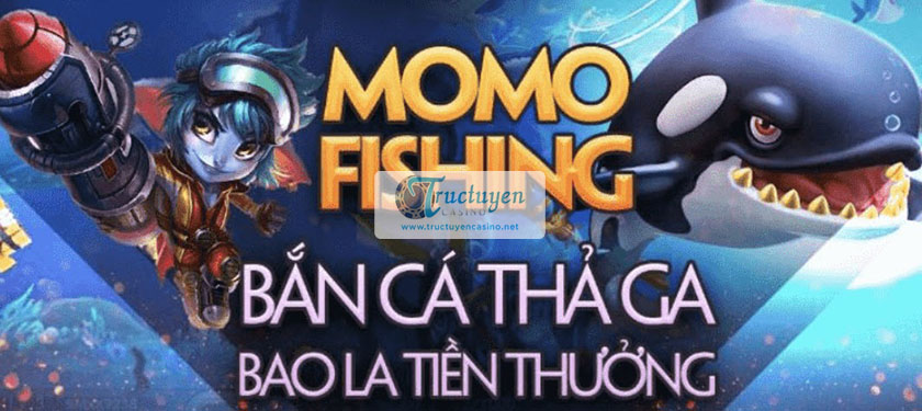 Bắn Cá Đổi Tiền Momo Mới Nhất Năm Nay