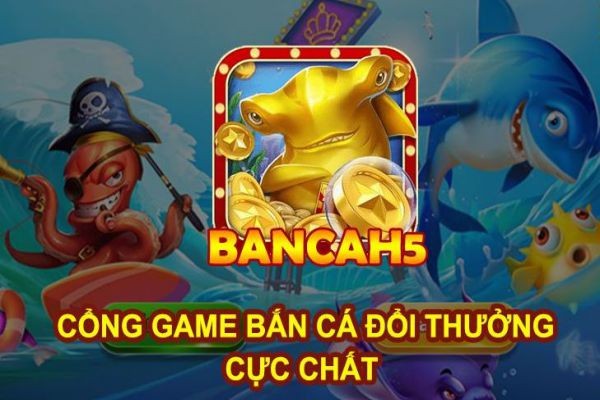 Bắn cá H5