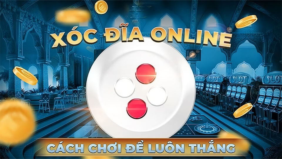 Xóc Đĩa Online