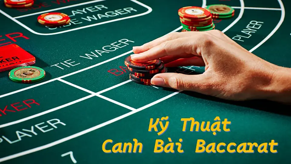 chơi baccarat hiệu quả